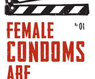 Women Deliver 2013 Conference: Female Condoms Are a Woman's Bargaining Power one of the winning movies