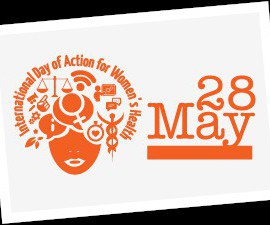 May 28: International Day of Action for Women’s Health, Women’s Rights Defenders